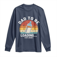 Dad to Be 2026 Long Sleeve Shirt Funny Pregnancy Announcement Gift