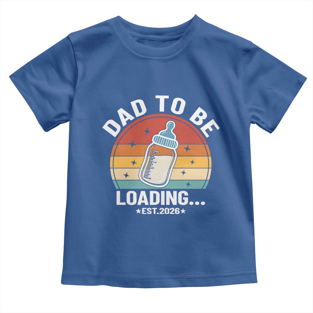 Dad to Be 2026 Toddler T Shirt Funny Pregnancy Announcement Gift