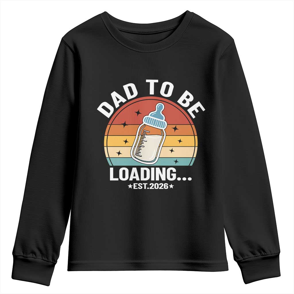 Dad to Be 2026 Youth Sweatshirt Funny Pregnancy Announcement Gift