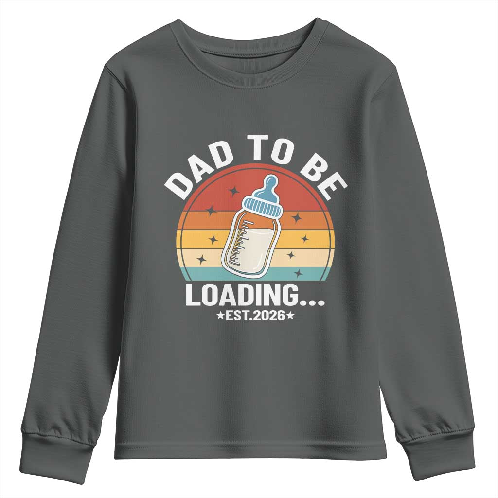 Dad to Be 2026 Youth Sweatshirt Funny Pregnancy Announcement Gift