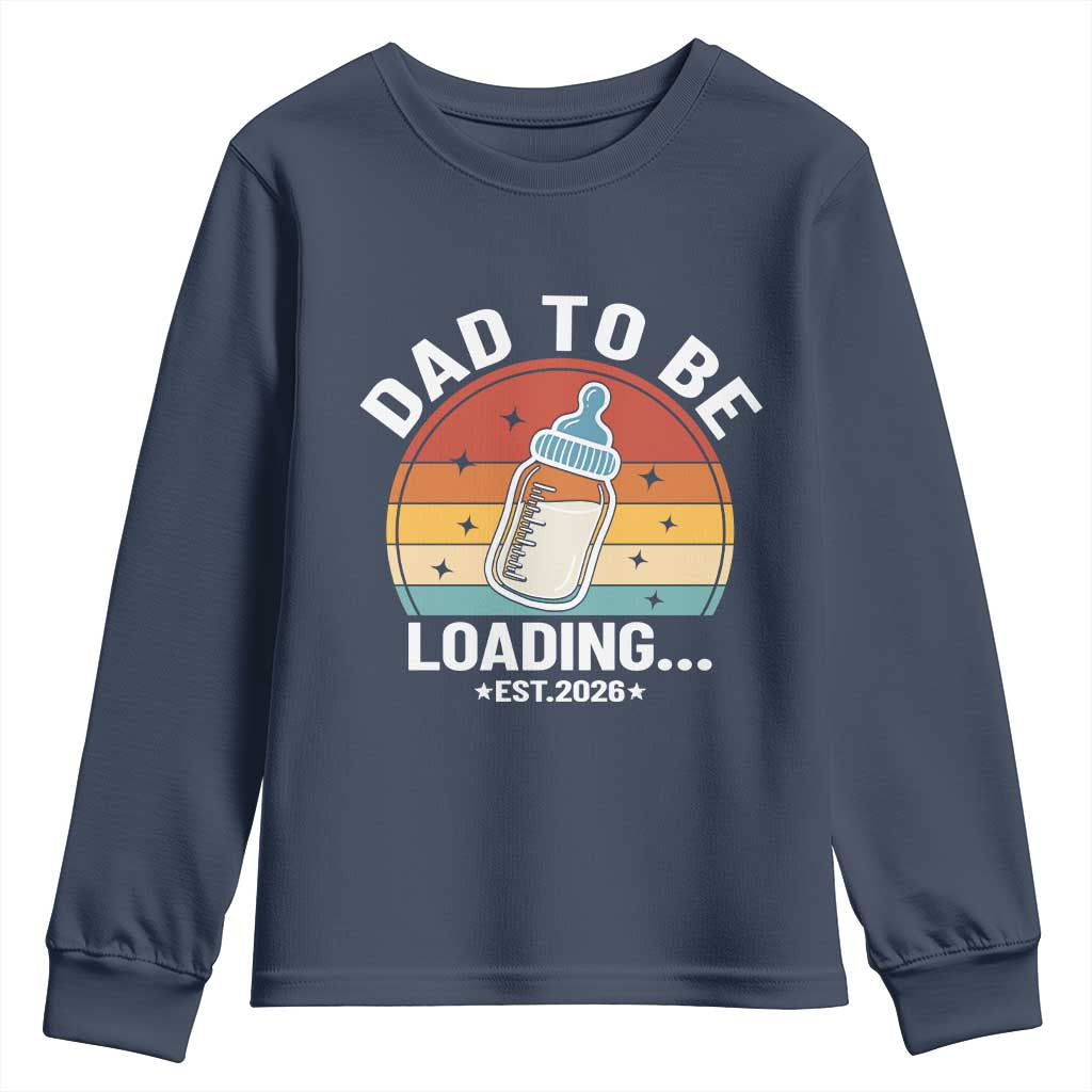 Dad to Be 2026 Youth Sweatshirt Funny Pregnancy Announcement Gift