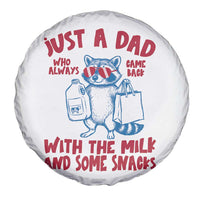Just Dad Who Always Came Back With The Milk Spare Tire Cover Funny Raccoon Dad