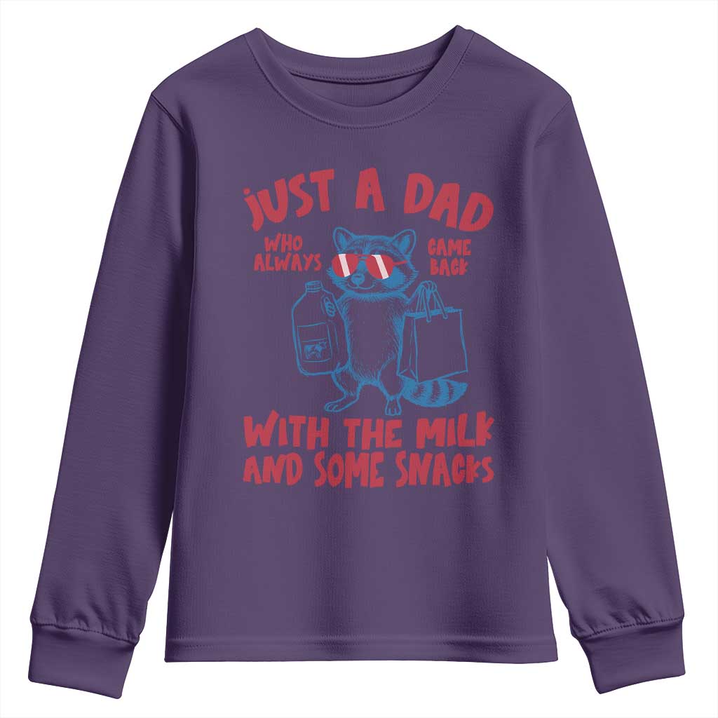Just Dad Who Always Came Back With The Milk Youth Sweatshirt Funny Raccoon Dad