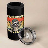 Proud New Dad It's A Boy 4 in 1 Can Cooler Tumbler Funny Raccoon Humor Father's Day