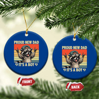 Proud New Dad It's A Boy Ceramic Ornament Funny Raccoon Humor Father's Day