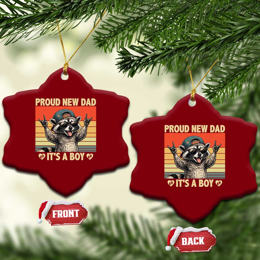 Proud New Dad It's A Boy Ceramic Ornament Funny Raccoon Humor Father's Day