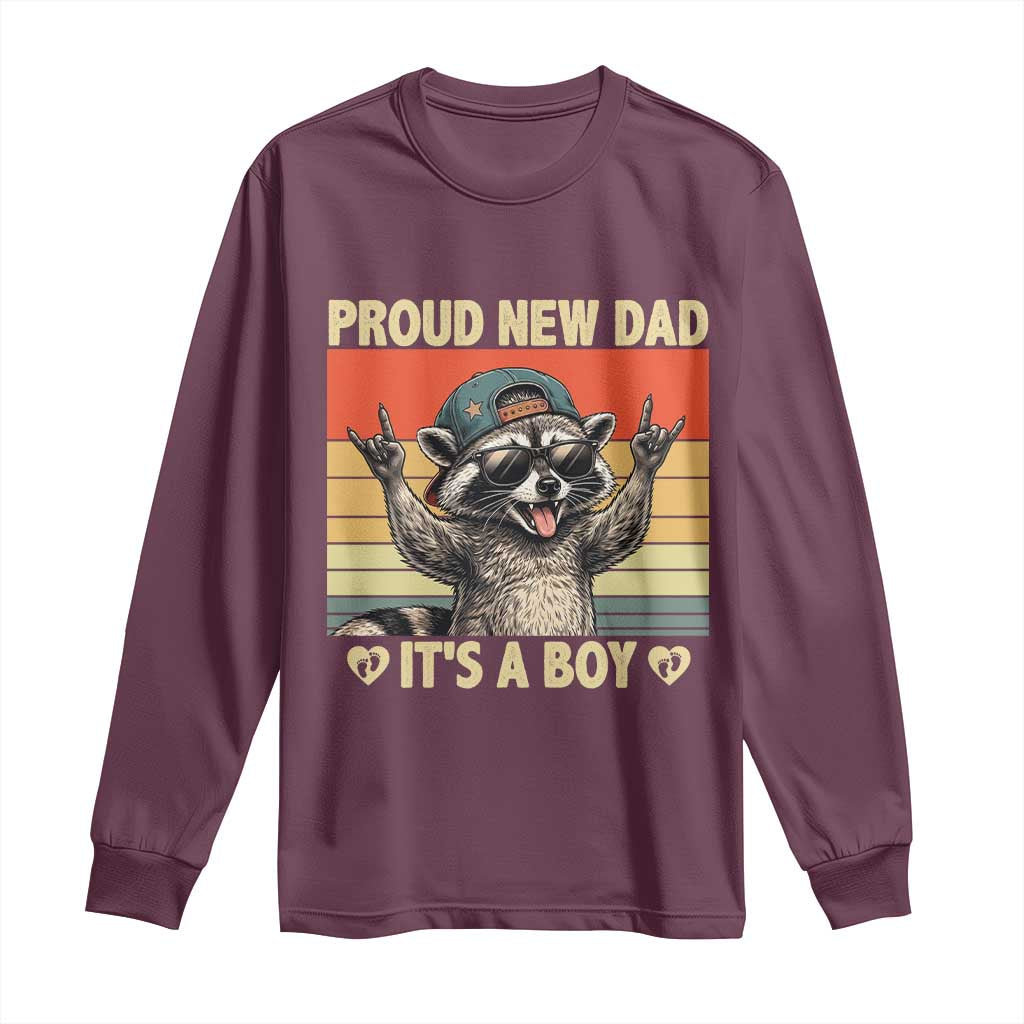 Proud New Dad It's A Boy Long Sleeve Shirt Funny Raccoon Humor Father's Day