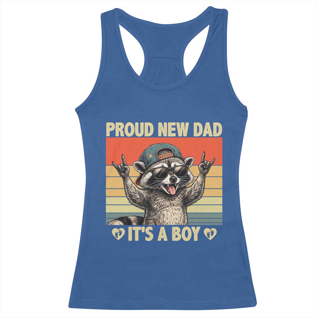 Proud New Dad It's A Boy Racerback Tank Top Funny Raccoon Humor Father's Day