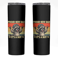 Proud New Dad It's A Boy Skinny Tumbler Funny Raccoon Humor Father's Day