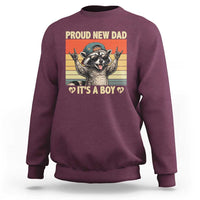 Proud New Dad It's A Boy Sweatshirt Funny Raccoon Humor Father's Day