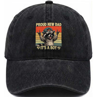Proud New Dad It's A Boy Washed Cotton Baseball Cap Funny Raccoon Humor Father's Day