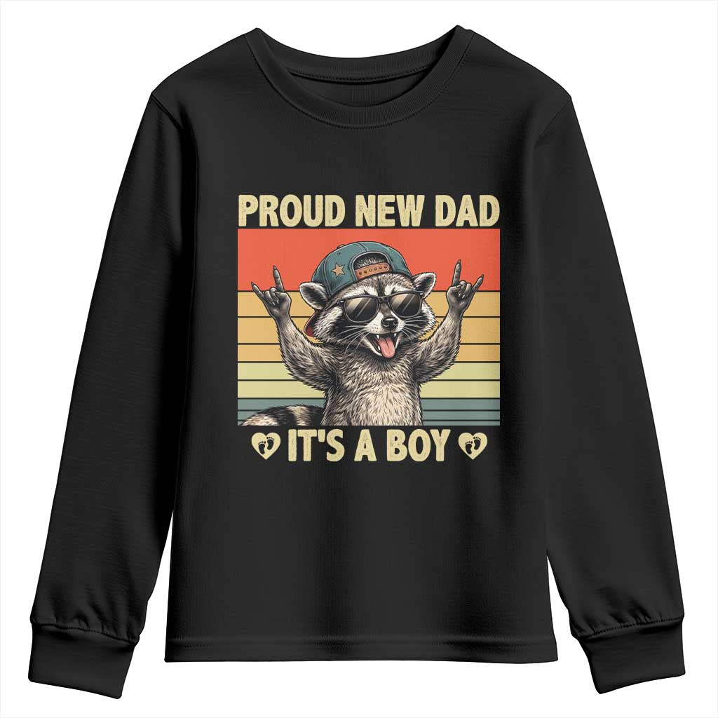 Proud New Dad It's A Boy Youth Sweatshirt Funny Raccoon Humor Father's Day