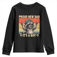 Proud New Dad It's A Boy Youth Sweatshirt Funny Raccoon Humor Father's Day