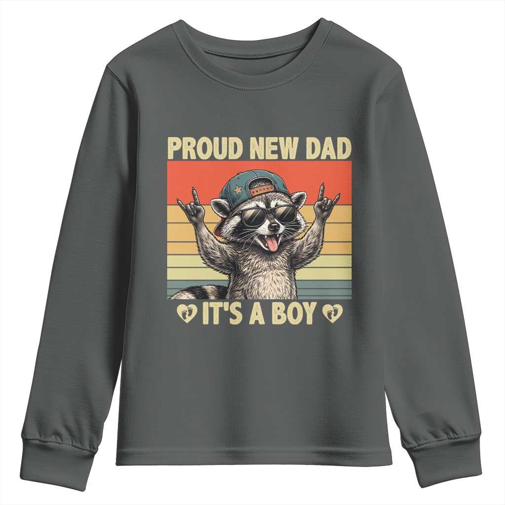 Proud New Dad It's A Boy Youth Sweatshirt Funny Raccoon Humor Father's Day