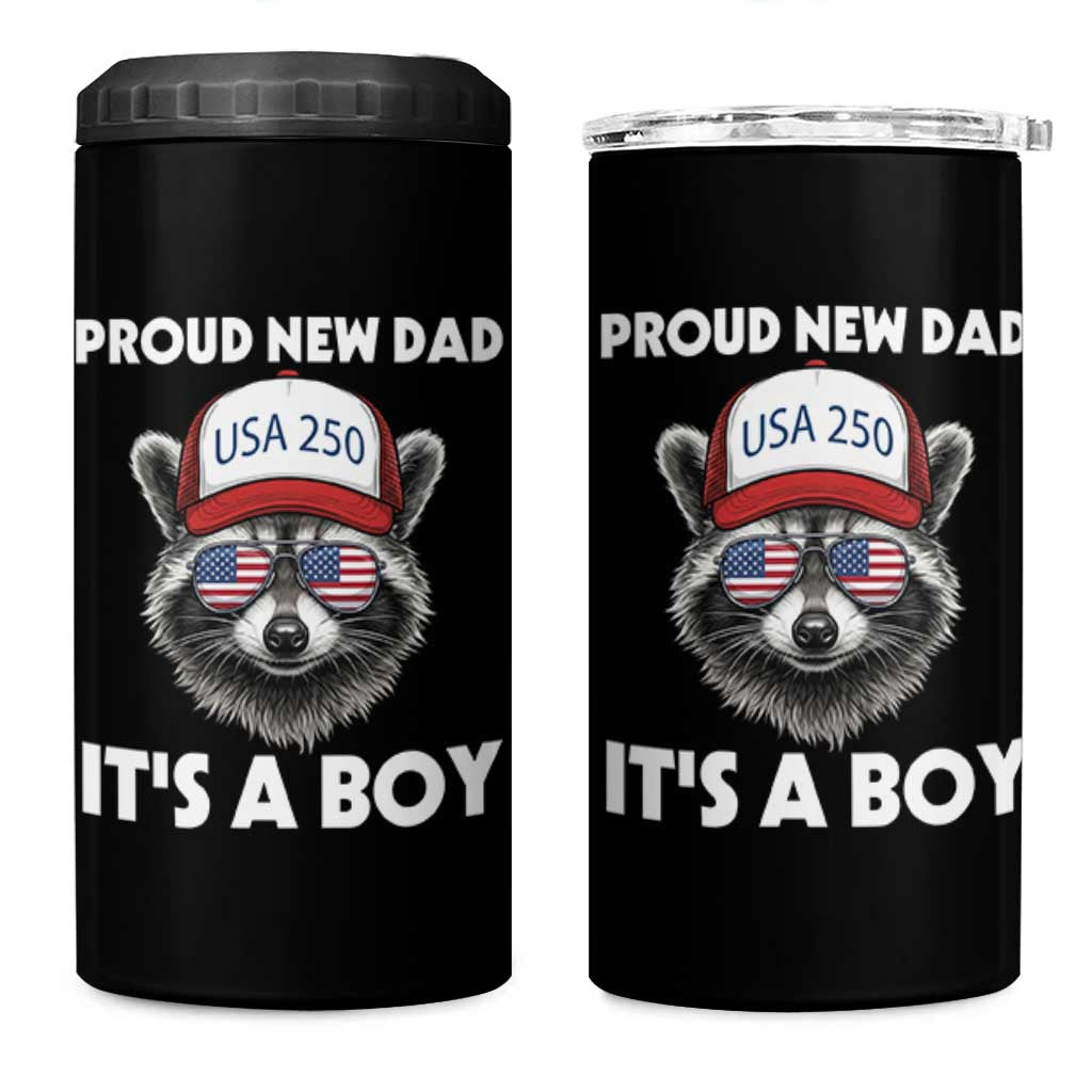 Proud New Dad It's A Boy 4 in 1 Can Cooler Tumbler Raccoon Patriotic America 250th Anniversary
