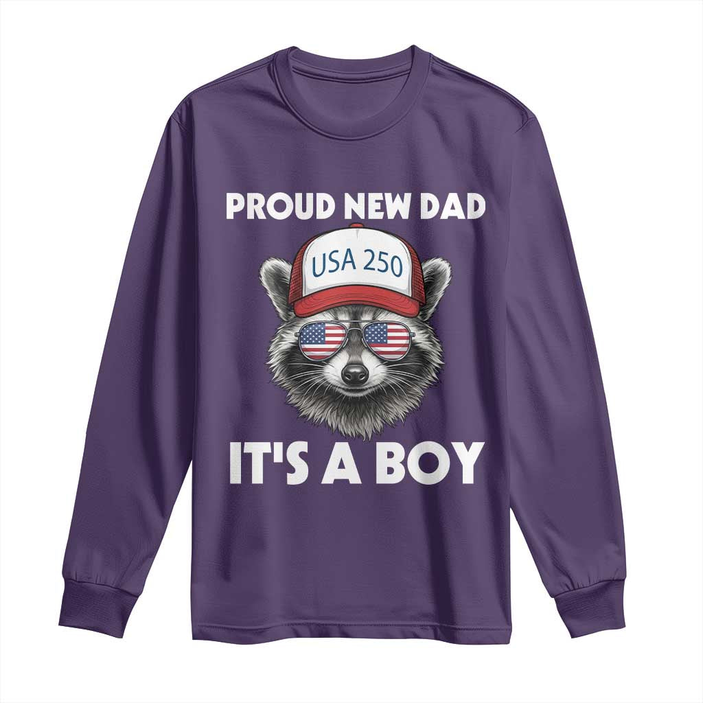 Proud New Dad It's A Boy Long Sleeve Shirt Raccoon Patriotic America 250th Anniversary