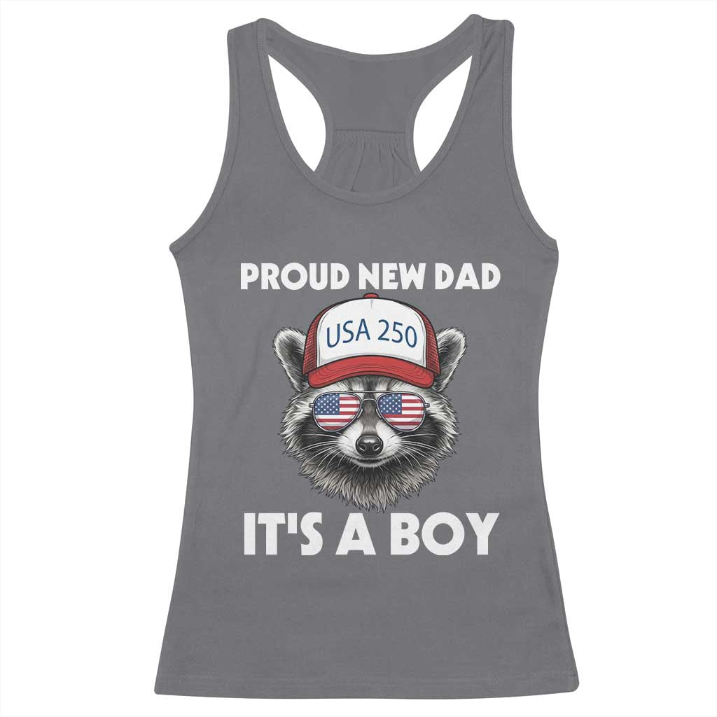 Proud New Dad It's A Boy Racerback Tank Top Raccoon Patriotic America 250th Anniversary