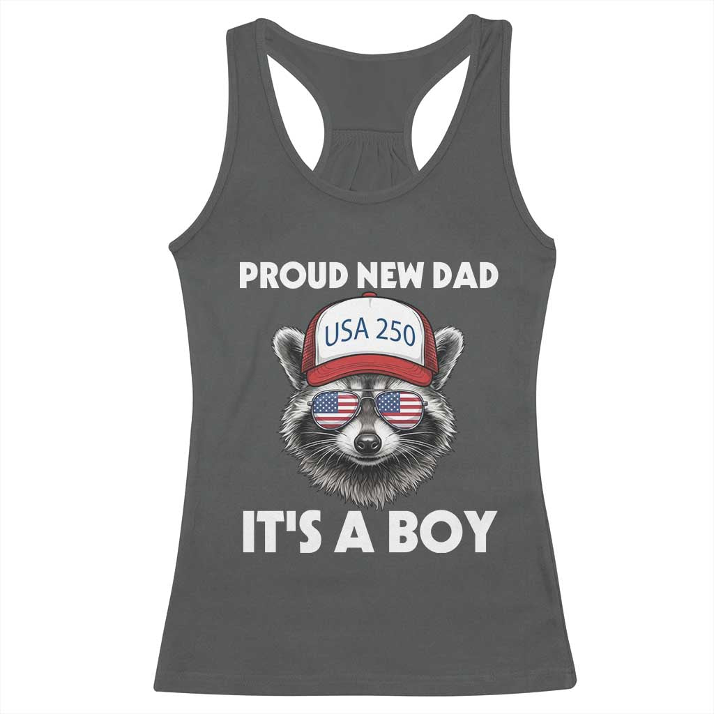 Proud New Dad It's A Boy Racerback Tank Top Raccoon Patriotic America 250th Anniversary