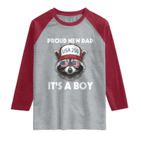Proud New Dad It's A Boy Raglan Shirt Raccoon Patriotic America 250th Anniversary