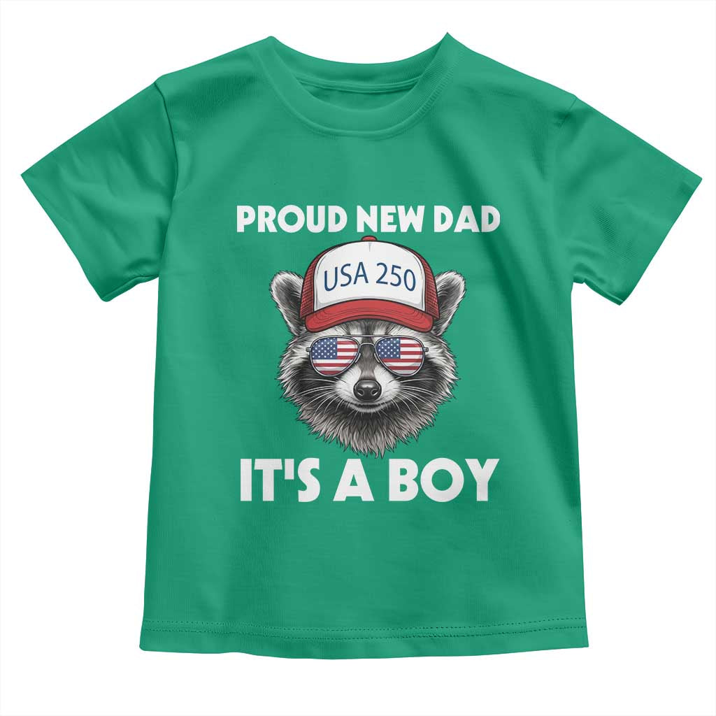 Proud New Dad It's A Boy Toddler T Shirt Raccoon Patriotic America 250th Anniversary