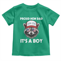 Proud New Dad It's A Boy Toddler T Shirt Raccoon Patriotic America 250th Anniversary