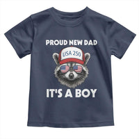 Proud New Dad It's A Boy Toddler T Shirt Raccoon Patriotic America 250th Anniversary