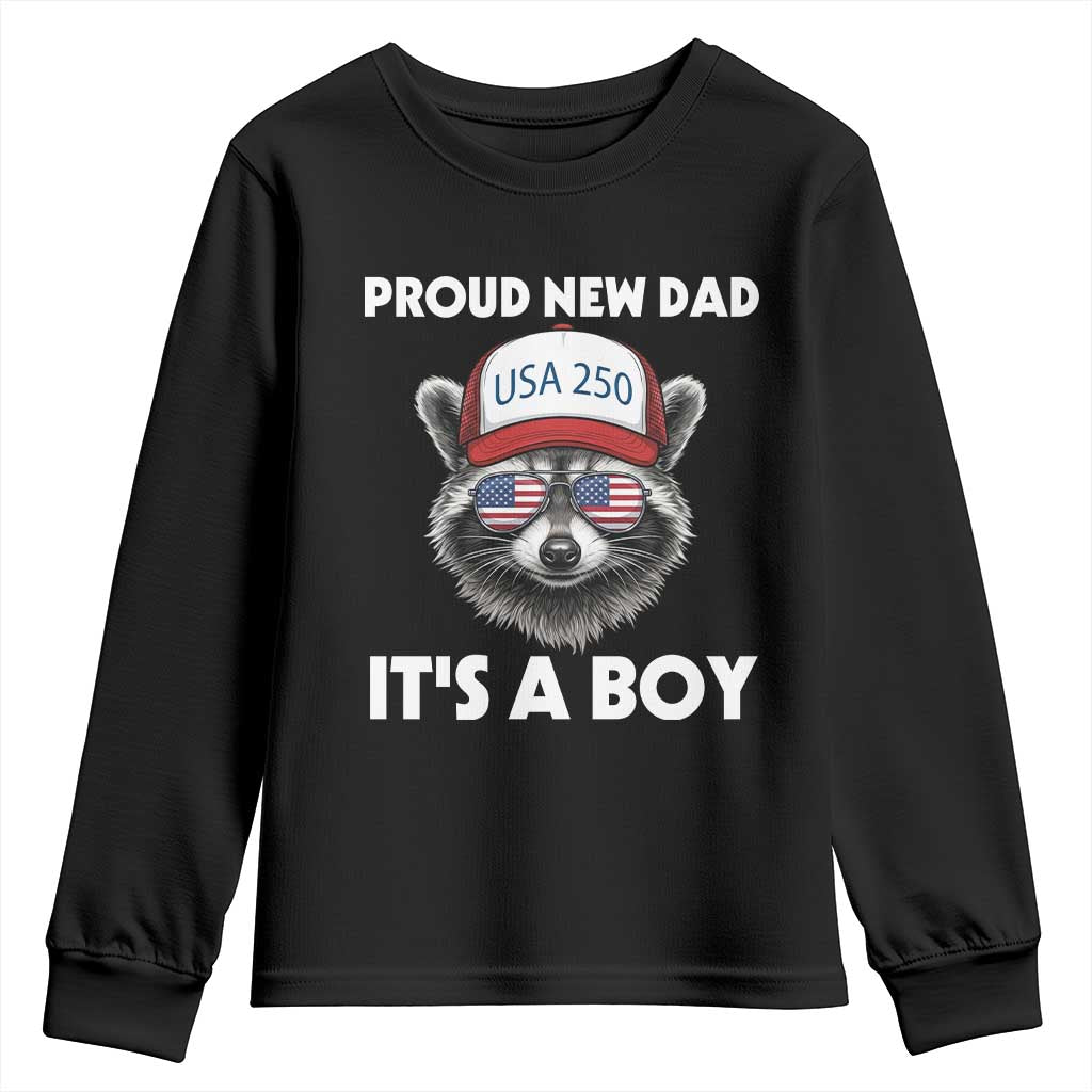 Proud New Dad It's A Boy Youth Sweatshirt Raccoon Patriotic America 250th Anniversary