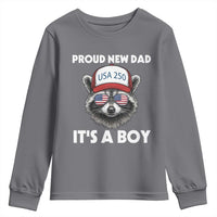 Proud New Dad It's A Boy Youth Sweatshirt Raccoon Patriotic America 250th Anniversary