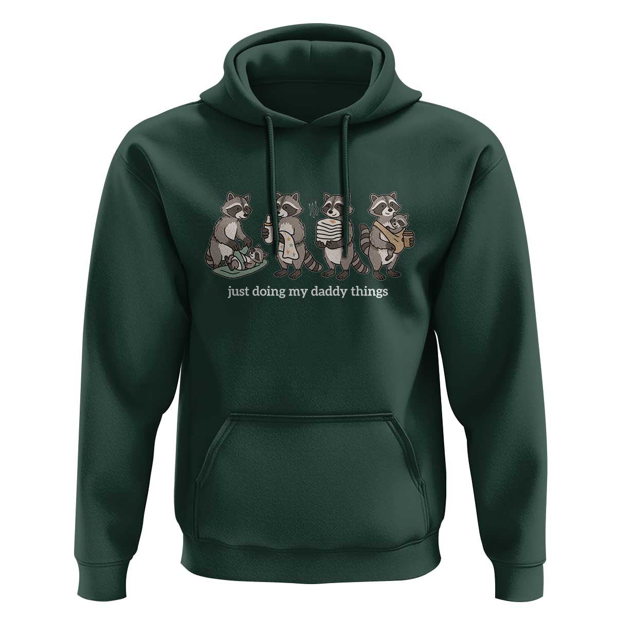 Funny Raccoon Dad Hoodie Just Doing My Daddy Things
