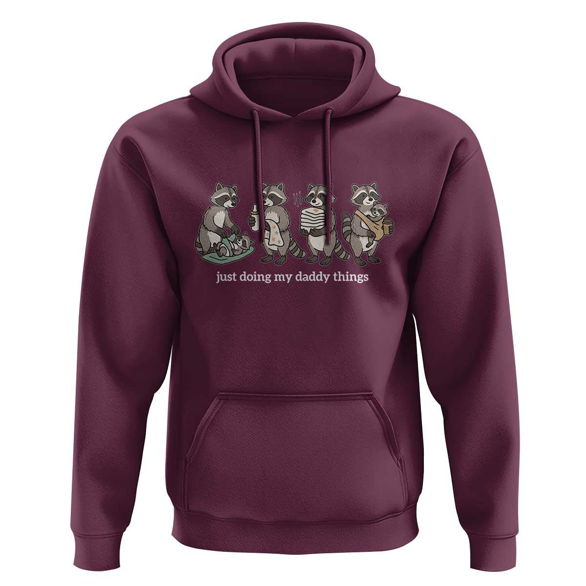 Funny Raccoon Dad Hoodie Just Doing My Daddy Things