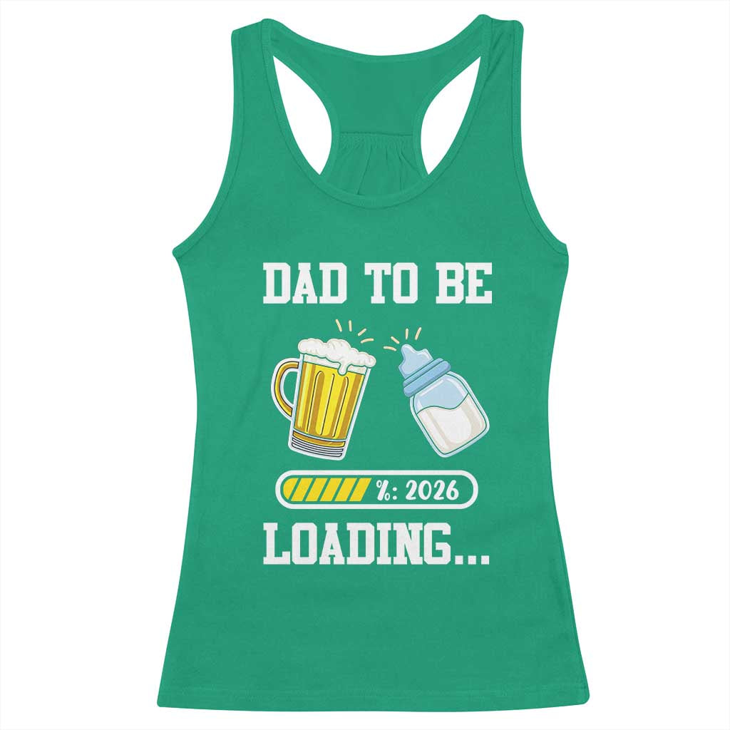 Dad to Be 2026 Racerback Tank Top Funny Pregnancy Reveal