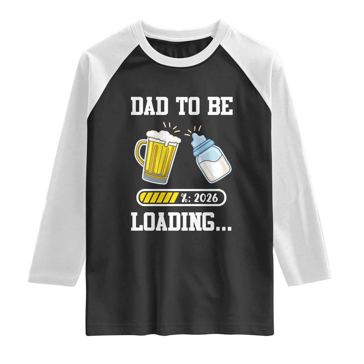 Dad to Be 2026 Raglan Shirt Funny Pregnancy Reveal