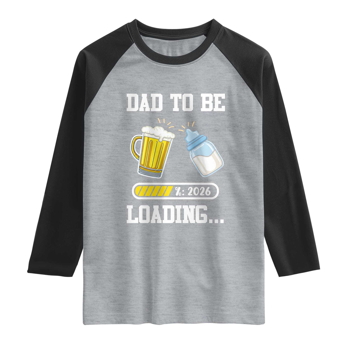 Dad to Be 2026 Raglan Shirt Funny Pregnancy Reveal