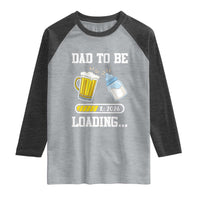 Dad to Be 2026 Raglan Shirt Funny Pregnancy Reveal