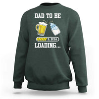 Dad to Be 2026 Sweatshirt Funny Pregnancy Reveal