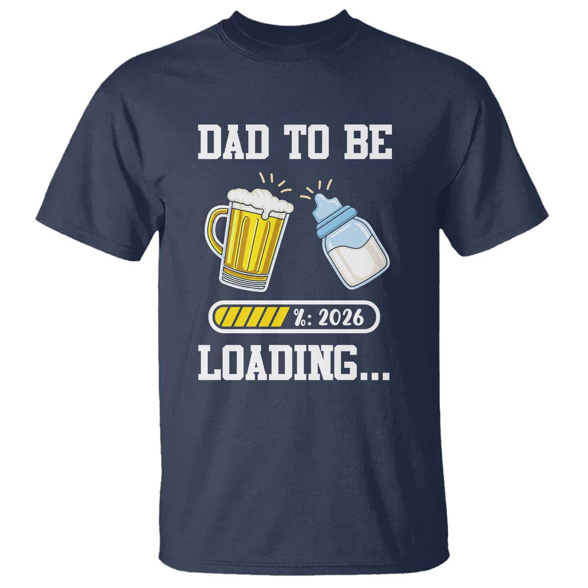 Dad to Be 2026 T Shirt Funny Pregnancy Reveal