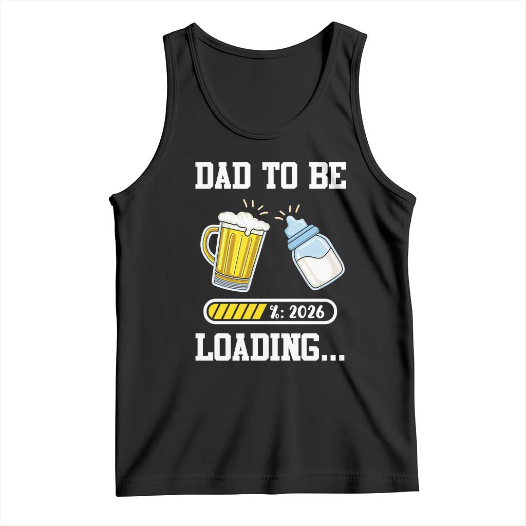 Dad to Be 2026 Tank Top Funny Pregnancy Reveal