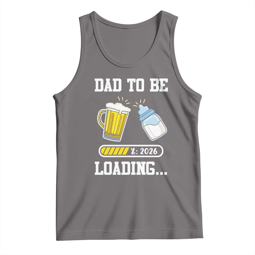 Dad to Be 2026 Tank Top Funny Pregnancy Reveal