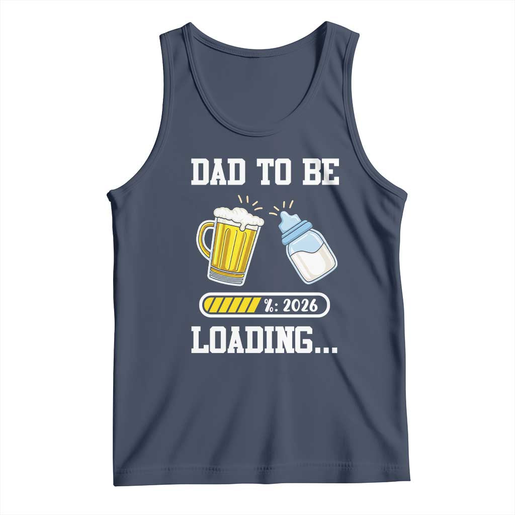 Dad to Be 2026 Tank Top Funny Pregnancy Reveal