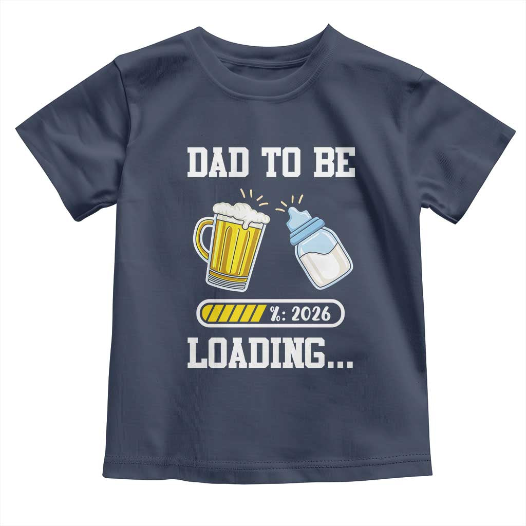 Dad to Be 2026 Toddler T Shirt Funny Pregnancy Reveal