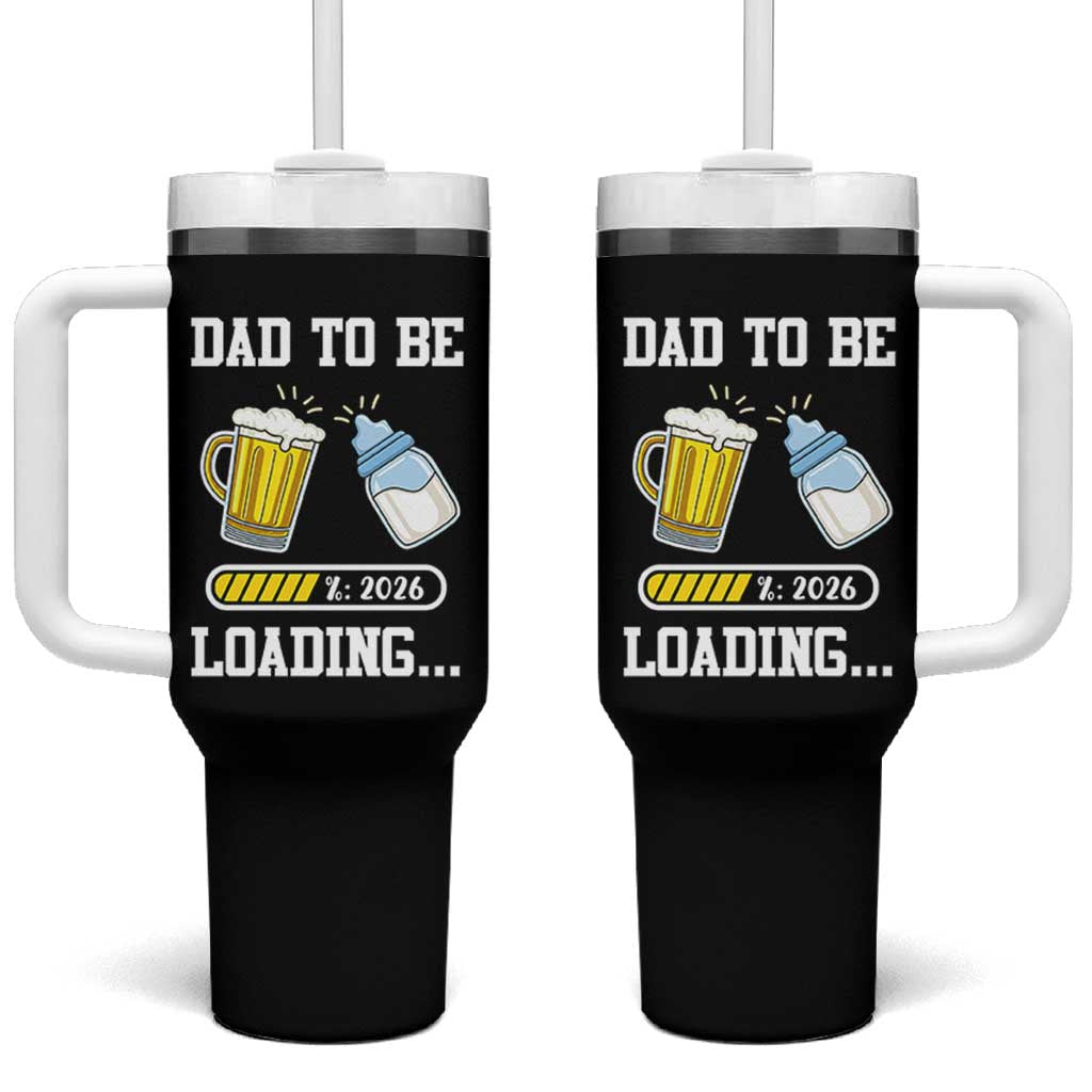 Dad to Be 2026 Tumbler With Handle Funny Pregnancy Reveal