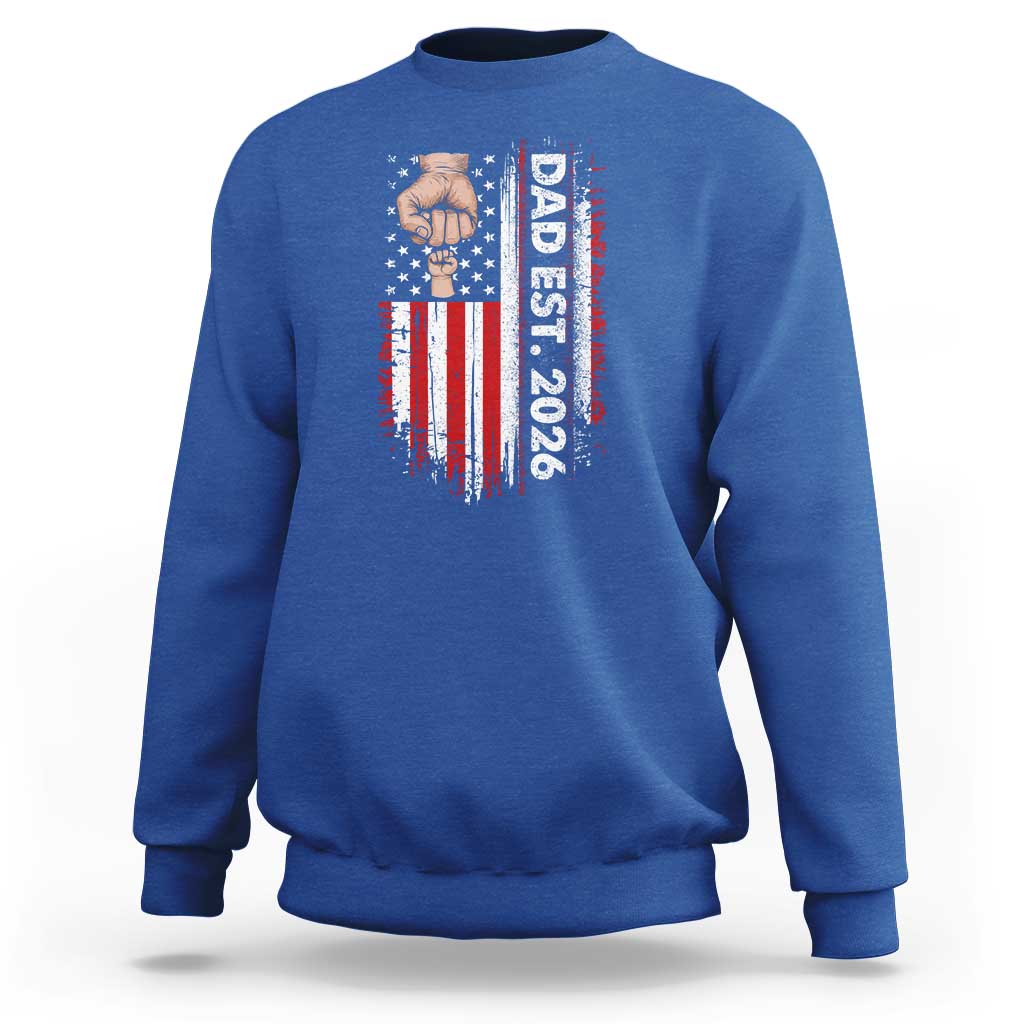 New Dad 2026 Sweatshirt Patriotic US American Flag Gifts Fathers Day