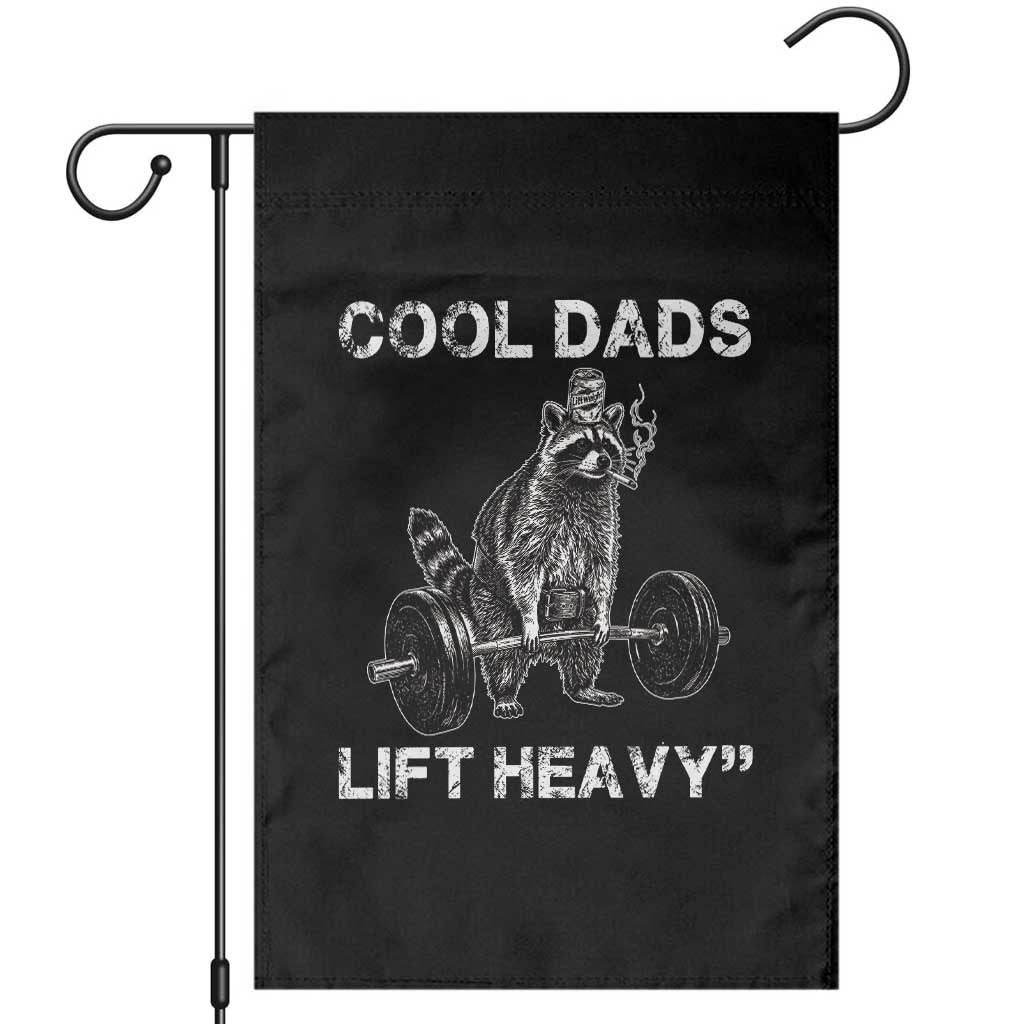 Cool Dads Lift Heavy Garden Flag Gym Dad Raccoon