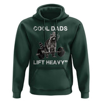 Cool Dads Lift Heavy Hoodie Gym Dad Raccoon