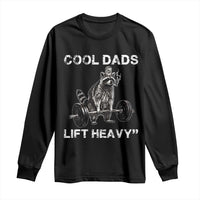 Cool Dads Lift Heavy Long Sleeve Shirt Gym Dad Raccoon