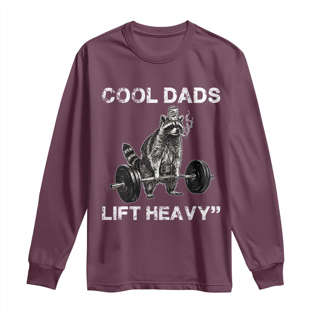 Cool Dads Lift Heavy Long Sleeve Shirt Gym Dad Raccoon