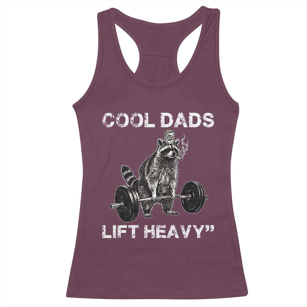 Cool Dads Lift Heavy Racerback Tank Top Gym Dad Raccoon