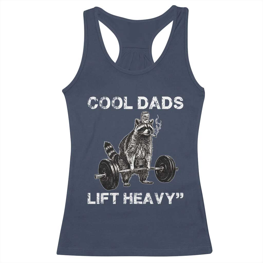 Cool Dads Lift Heavy Racerback Tank Top Gym Dad Raccoon