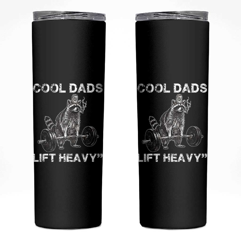 Cool Dads Lift Heavy Skinny Tumbler Gym Dad Raccoon
