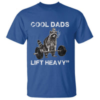 Cool Dads Lift Heavy T Shirt Gym Dad Raccoon